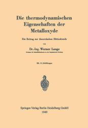 Die Thermodynamischen Eigenschaften der Metalloxyde