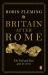 Britain after Rome : The Fall and Rise, 400 To 1070 Britain after Rome : The Fall and Rise, 400 To 1070