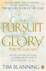 Pursuit of Glory : Europe 1648 To 1815