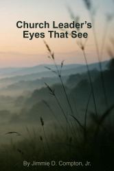Church Leader's Eyes That See