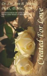 Created for Love : An Evolution of Love in the BIble (and What It Means for Us)