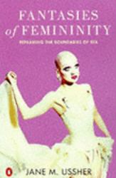 Fantasies of Femininity