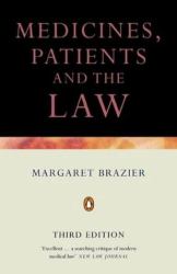 Medicine, Patients and the Law