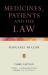 Medicine, Patients and the Law