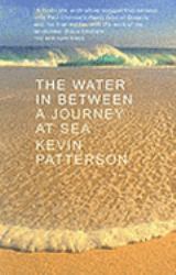 The Water in Between : A Journey at Sea