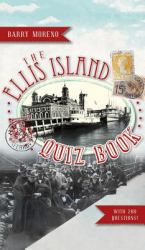 The Ellis Island Quiz Book
