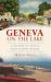 Geneva on the Lake : A History of Ohio's First Summer Resort