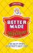 Better Made in Michigan : The Salty Story of Detroit S Best Chip
