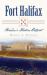 Fort Halifax : Winslow's Historic Outpost
