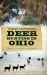 Deer Hunting in Ohio : History, Legends & Trophies