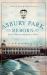 Asbury Park Reborn : Lost to Time and Restored to Glory