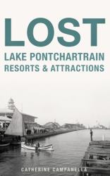 Lost Lake Pontchartrain Resorts and Attractions