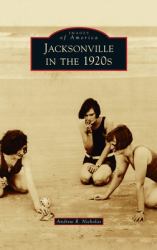 Jacksonville in The 1920s