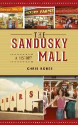 Sandusky Mall : A History