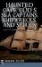 Haunted Cape Cod's Sea Captains, Shipwrecks, and Spirits Haunted Cape Cod's Sea Captains, Shipwrecks, and Spirits