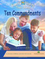 Family Nights Tool Chest: Ten Commandments