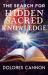Search for Hidden Sacred Knowledge Search for Hidden Sacred Knowledge