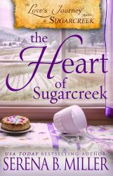 Love's Journey in Sugarcreek : The Heart of Sugarcreek