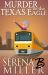 Murder on the Texas Eagle : A Doreen Sizemore Adventure