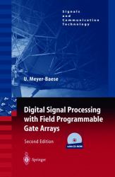 Digital Signal Processing with Field Programmable Gate Arrays