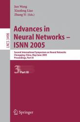 Advances in Neural Networks - Isnn 2005 : Second International Symposium on Neural Networks Chongqing, China, May 30 - June 1, 2005, Proceedings, Part III