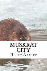 Muskrat City