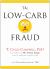 The Low-Carb Fraud