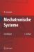 Mechatronische Systeme : Grundlagen