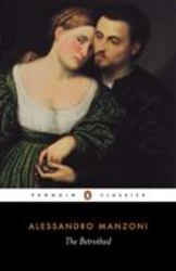 The Betrothed : I Promessi Sposi
