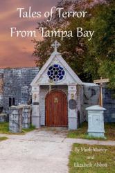 Tales of Terror from Tampa Bay