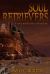 Soul Retrievers : A Soul Retrievers Adventure