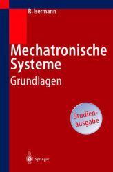 Mechatronische Systeme : Grundlagen