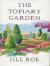 The Topiary Garden