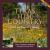 The Texas Hill Country : A Food and Wine Lover's Paradise