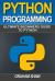Python Programming : Ultimate Beginner's Guide to Python