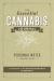 The Essential Cannabis Journal : Personal Notes from the Field