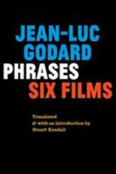 Phrases : Six Films