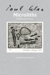 Microliths They Are, Little Stones : Posthumous Prose