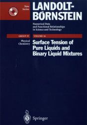 Surface Tension of Pure Liquids and Binary Liquid Mixtures Vol. 16 : Numerical and Functional Relationships in Science and Technology