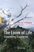 The Loom of Life : Unravelling Ecosystems