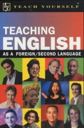 Teaching English As a Foreign/Second Language