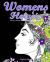 Womens and Flowers : Adult Coloring Book Stress Relieving Patterns