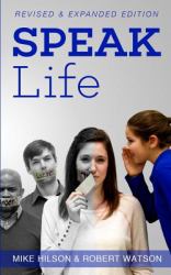 Speak Life : Reintroducing a Language of Love and Gratitude