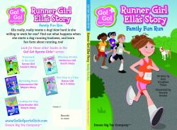 Runner Girl Ella's Story : Family Fun Run