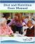 Diet and Nutrition Care Manual : A Comprehensive Nutrition Care Guide
