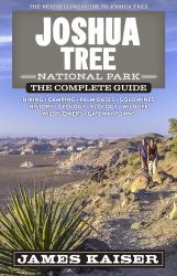 Joshua Tree National Park: the Complete Guide