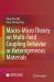 Macro-Micro Theory on Multifield Coupling Behavior of Heterogeneous Materials Macro-Micro Theory on Multifield Coupling Behavior of Heterogeneous Materials