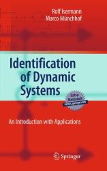 Identification of Dynamical Systems : An Introduction with Applications