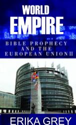 World Empire : Bible Prophecy and the European Union II