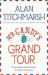 Mr Gandy's Grand Tour